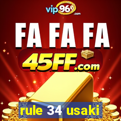 rule 34 usaki